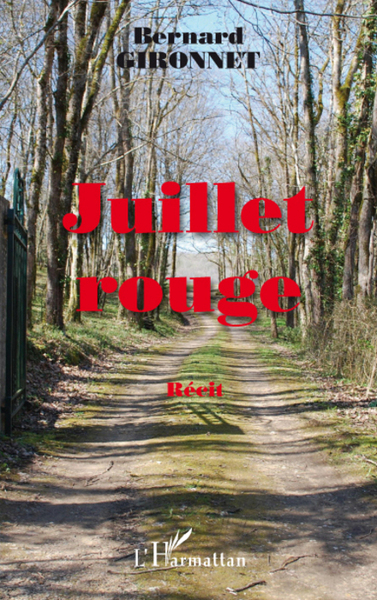 Juillet rouge, Récit (9782296060869-front-cover)