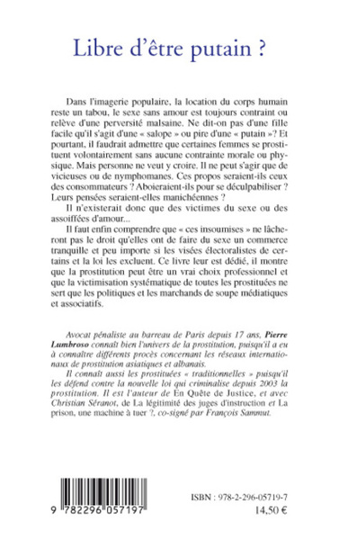 Libre d'être putain ?, Manifeste pour une prostitution choisie (9782296057197-back-cover)