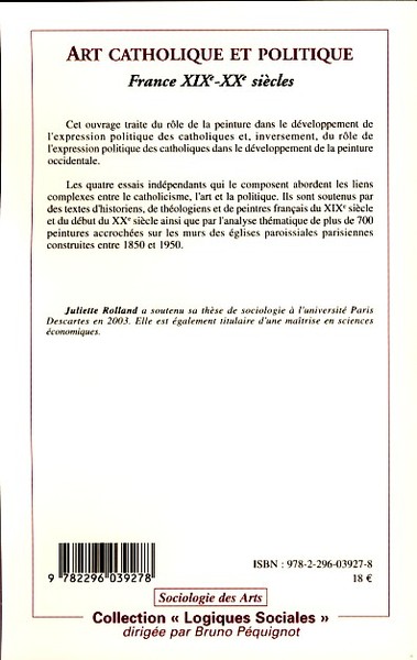 Art catholique et politique, France XIXe - XXe siècles (9782296039278-back-cover)