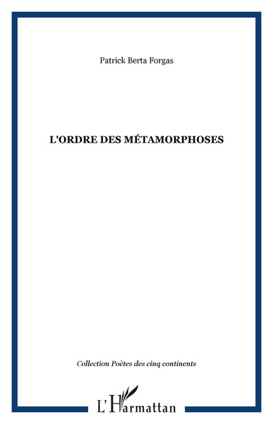 L'ordre des métamorphoses (9782296016293-front-cover)