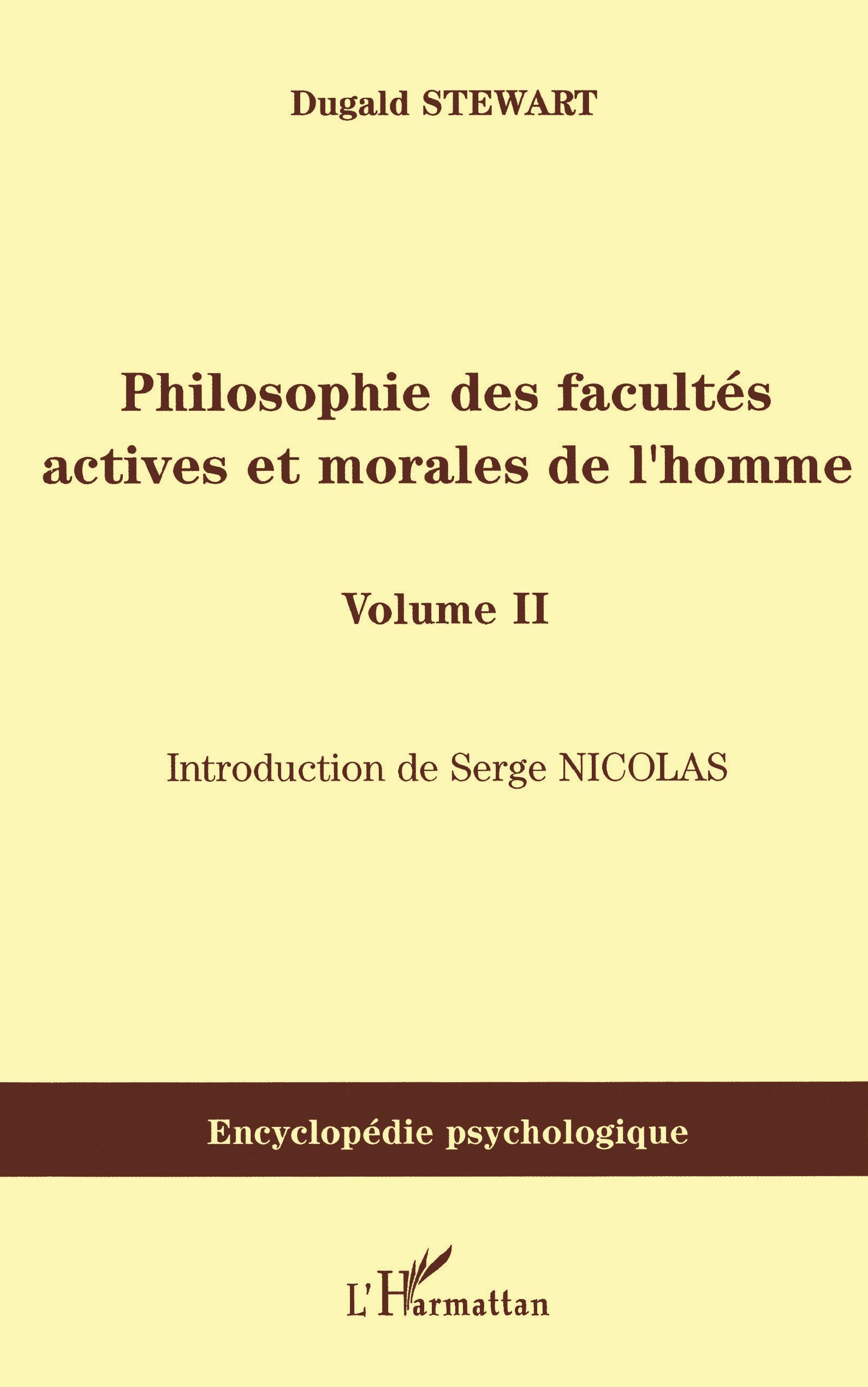 Philosophie des facultés actives et morales de l'homme, Volume II (9782296033610-front-cover)