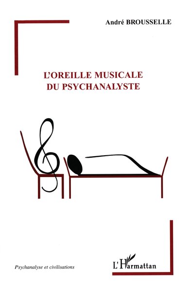 L'oreille musicale du psychanalyste (9782296070080-front-cover)