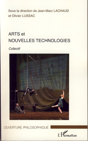 Arts et nouvelles technologies (9782296031609-front-cover)