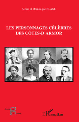 Les personnages célèbres des Côtes-d'Armor (9782296068216-front-cover)