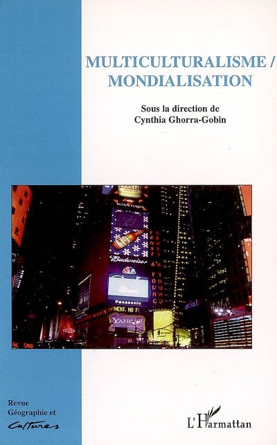 Géographie et Cultures, Multiculturalisme / Mondialisation (9782296018105-front-cover)