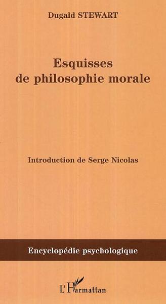 Esquisses de la philosophie morale (1793-1826) (9782296008991-front-cover)