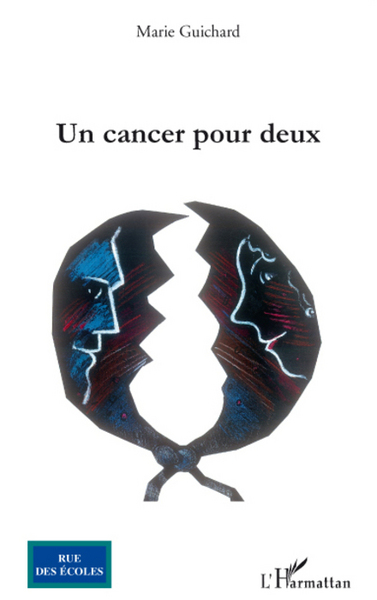 Un cancer pour deux (9782296068896-front-cover)