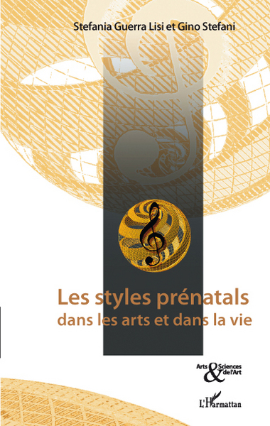 Les styles prénatals dans les arts et dans la vie (9782296095144-front-cover)