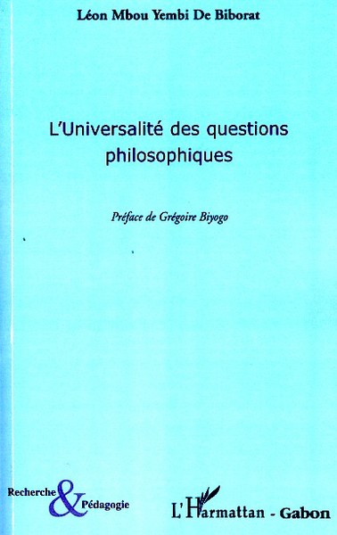 L'universalité des questions philosophiques (9782296053267-front-cover)
