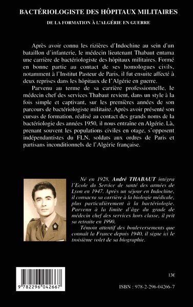 Bactériologiste des hôpitaux militaires, De la formation à l'Algérie en guerre (9782296042667-back-cover)