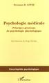 Psychologie médicale, Principes généraux de psychologie physiologique (9782296017849-front-cover)