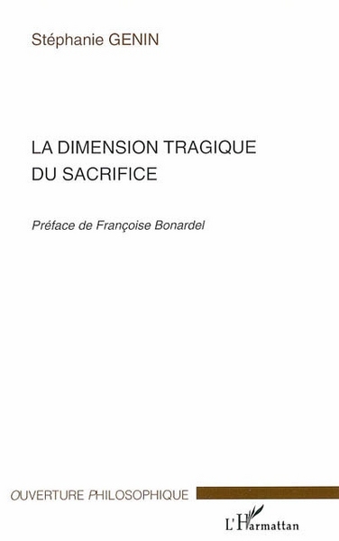 La dimension tragique du sacrifice (9782296001428-front-cover)