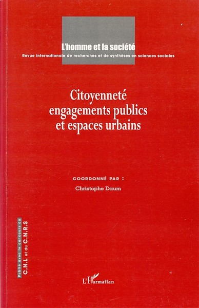 L'Homme et la Société, Citoyenneté, engagements publics et espaces urbains (9782296040502-front-cover)