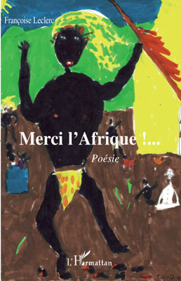 Merci l'Afrique, Poésie (9782296092129-front-cover)