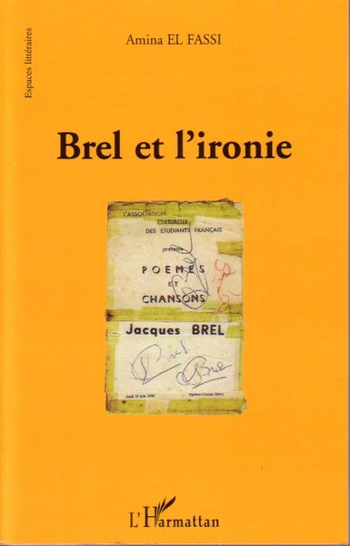 Brel et l'ironie (9782296010956-front-cover)