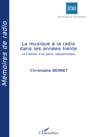 La musique à la radio dans les années trente, La création d'un genre radiophonique (9782296097292-front-cover)