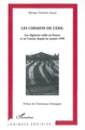 Les chemins de l'exil, Les Algériens exilés en France et au Canada depuis les années 1990 (9782296027183-front-cover)