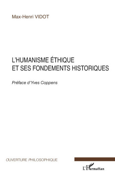 L'humanisme éthique et ses fondements historiques (9782296068698-front-cover)