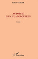 Autopsie d'un guadeloupéen (9782296094222-front-cover)