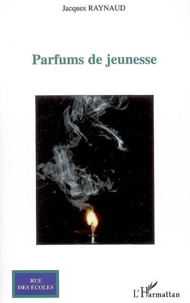 Parfums de jeunesse (9782296045194-front-cover)