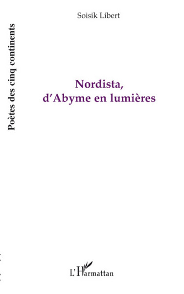 Nordista, d'Abyme en lumières (9782296055162-front-cover)