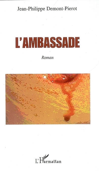L'ambassade, Roman (9782296036611-front-cover)
