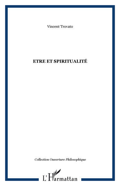 Etre et spiritualité (9782296012127-front-cover)