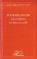 Pour relancer le Congo, La politique du possible (9782296044340-front-cover)