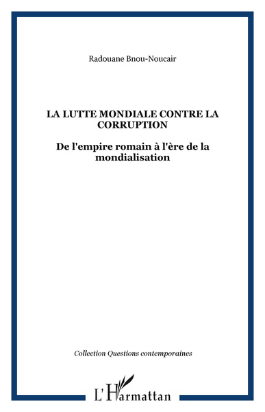 La lutte mondiale contre la corruption (9782296038479-front-cover)