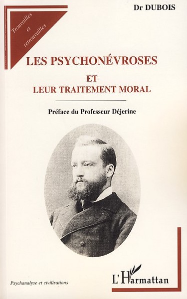 Les psychonévroses et leur traitement moral (9782296041226-front-cover)