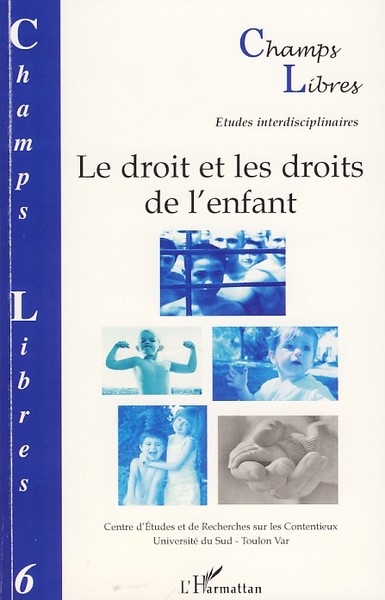 Champs Libres, Le droit et les droits de l'enfant (9782296046252-front-cover)