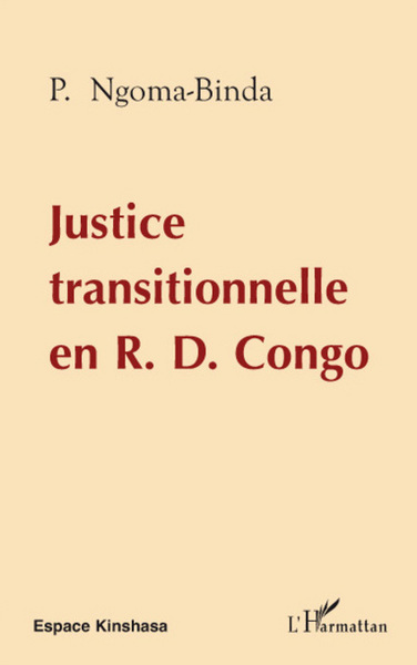 Justice transitionnelle en RD Congo (9782296058569-front-cover)