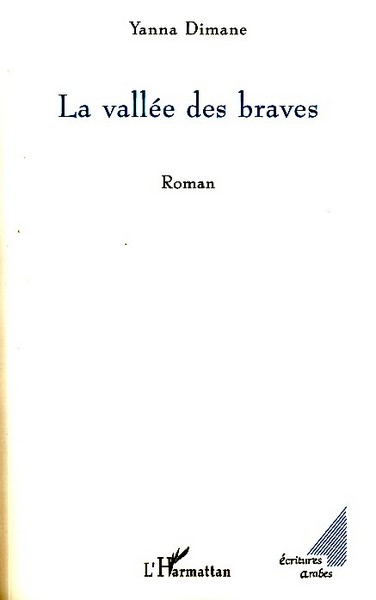 La vallée des braves, Roman (9782296054004-front-cover)
