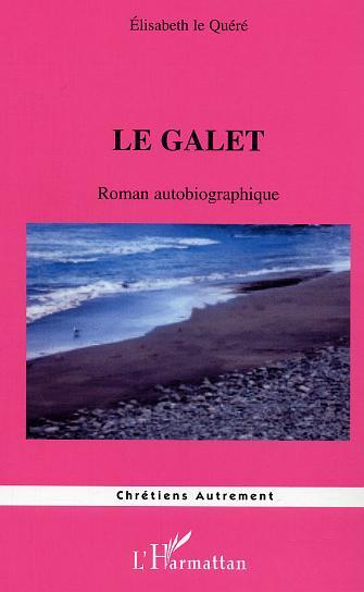 Le galet (9782296001145-front-cover)