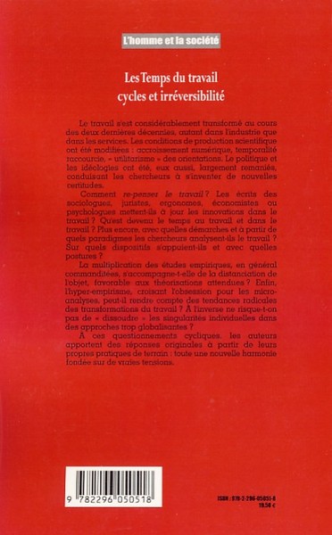 L'Homme et la Société, Les temps du travail cycles et irréversibilité (9782296050518-back-cover)
