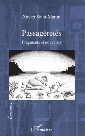 Passagèretés, Fragments et nouvelles (9782296090576-front-cover)