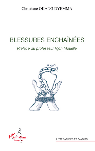 Blessures enchainées (9782296095236-front-cover)