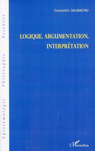 Logique, argumentation, interprétation (9782296047679-front-cover)