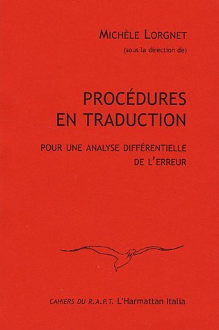 Procédures en traduction, Pour une analyse différentielle de l'erreur (9782296012677-front-cover)