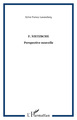 F. Nietzsche, Perspective nouvelle (9782296074194-front-cover)