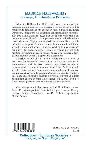 Maurice Halbwachs, Le temps, la mémoire et l'émotion (9782296036888-back-cover)