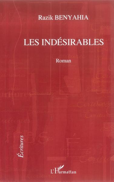 Les indésirables, Roman (9782296067851-front-cover)