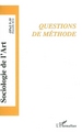 Sociologie de l'Art, Questions de méthode, - Opus 9-10 (9782296015852-front-cover)