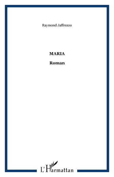 Maria (9782296067738-front-cover)