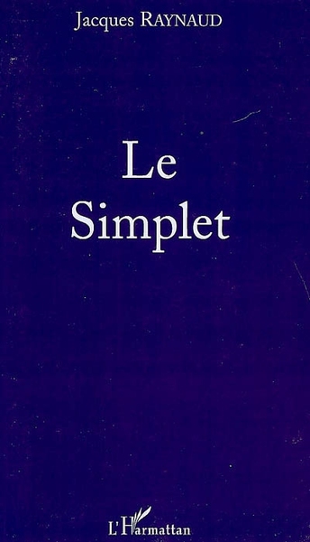 Le simplet (9782296085688-front-cover)