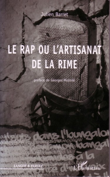 Le rap ou l'artisanat de la rime (9782296067837-front-cover)