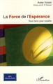 La Force de l'espérance, Neuf mois pour renaître (9782296047013-front-cover)