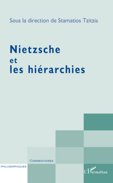 Nietzsche et les hiérarchies (9782296063464-front-cover)