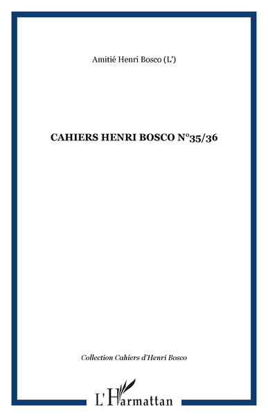 CAHIERS HENRI BOSCO N°35/36 (9782296072978-front-cover)