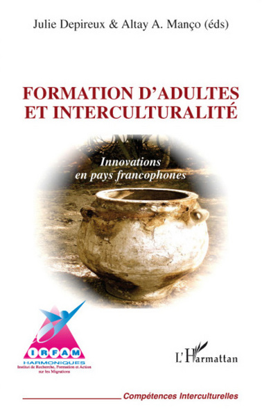 Formation d'adultes et interculturalité, Innovations en pays francophones (9782296058149-front-cover)
